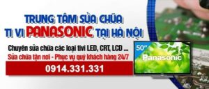 Dịch vụ sửa tivi Panasonic tại nhà Hà Nội
