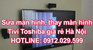 sua-man-hinh-thay-man-hinh-tivi